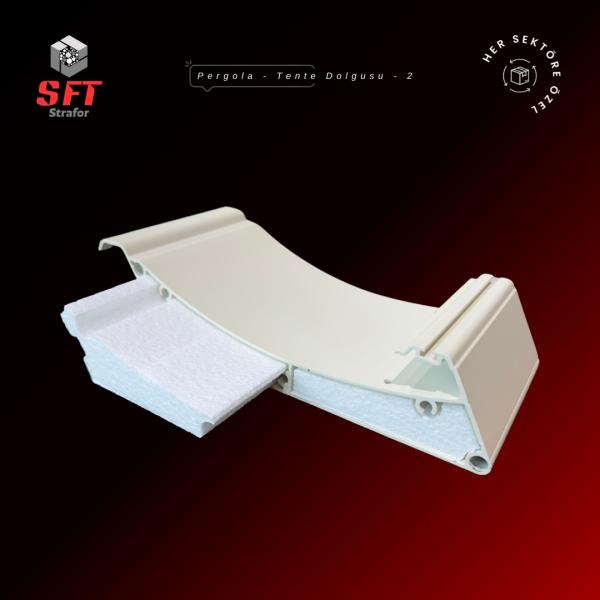 Tente Sistemleri İçin Profil İçi Strafor Dolgusu - Çift Odacıklı Kesim