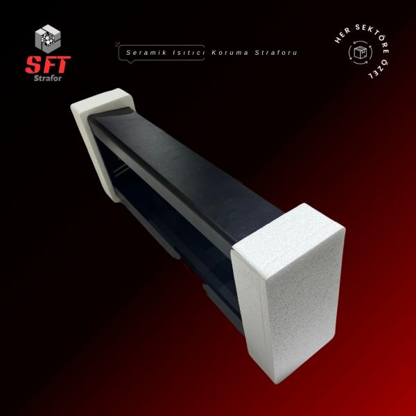 Seramik Isıtıcı Koruma Straforu